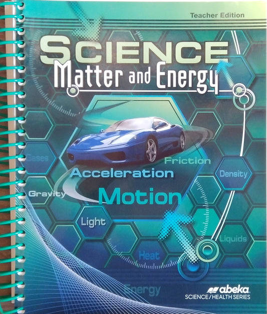 Science - Matter & Energy: Teacher Edition