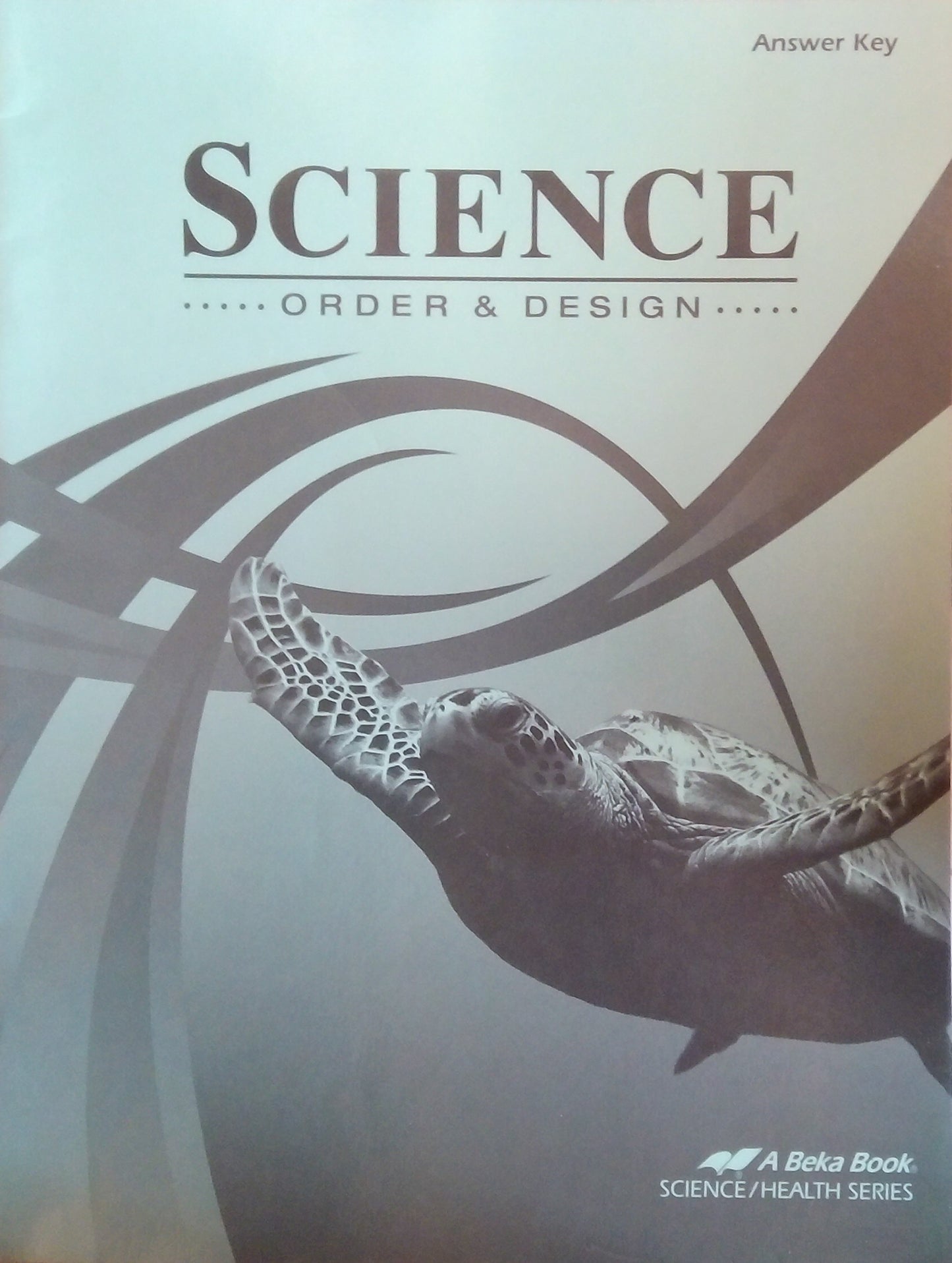 Science - Order & Design: Answer Key
