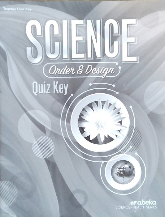 Science - Order & Design: Quiz Key