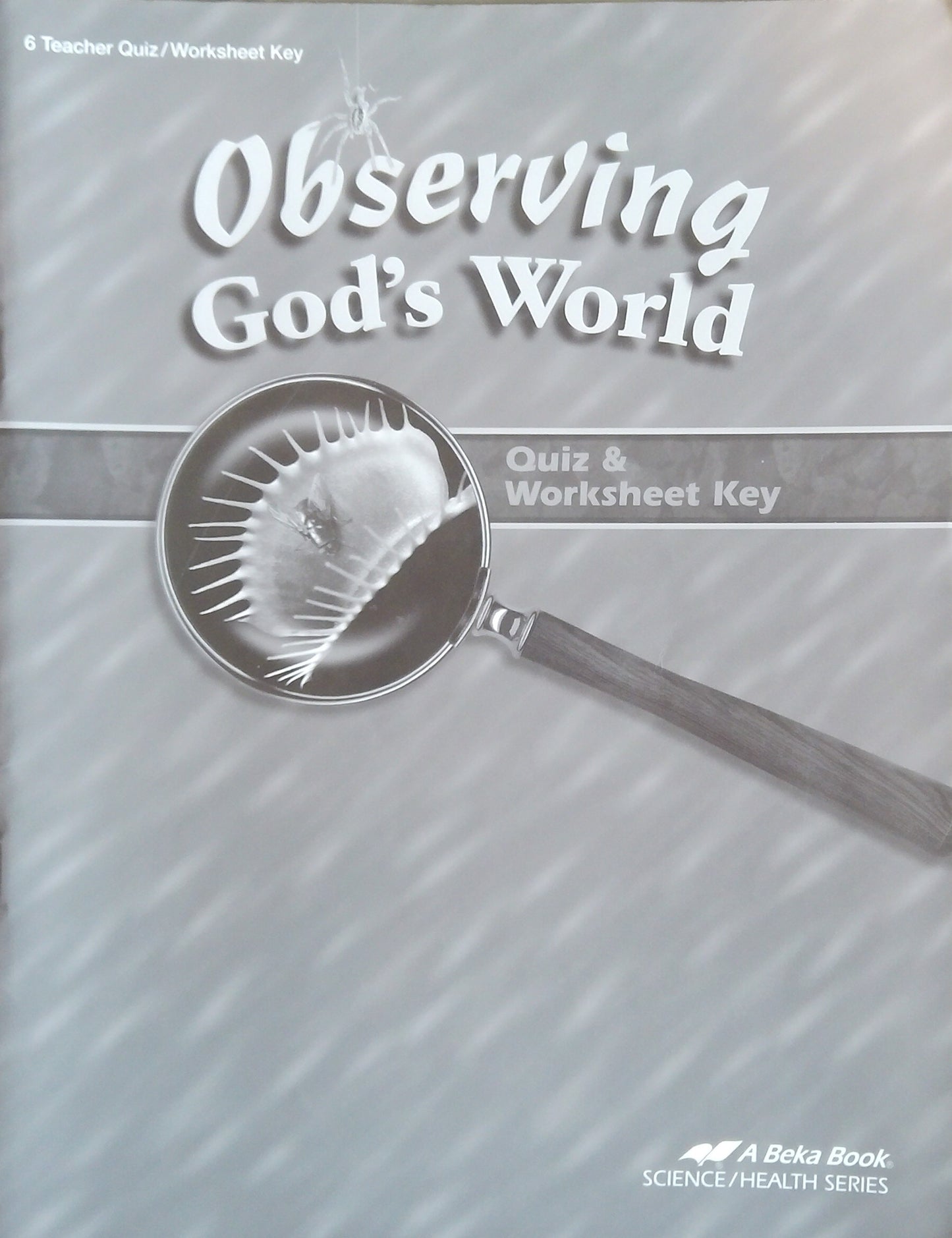 Observing God's World: Quiz & Worksheet Key