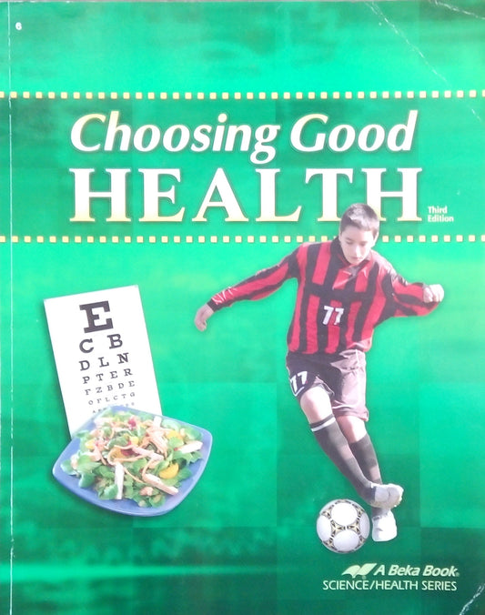 Choosing Good Health