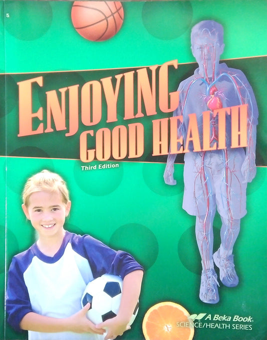 Enjoying Good Health