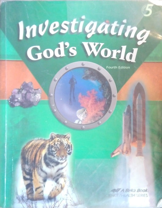 Investigating God's World