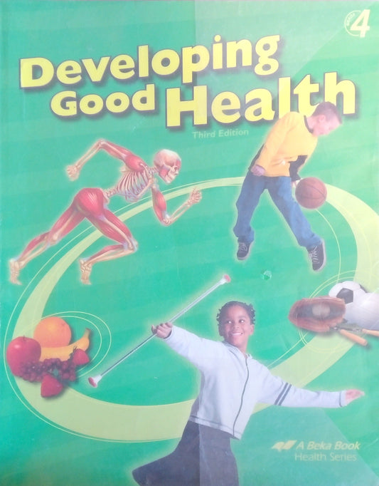 Developing Good Health