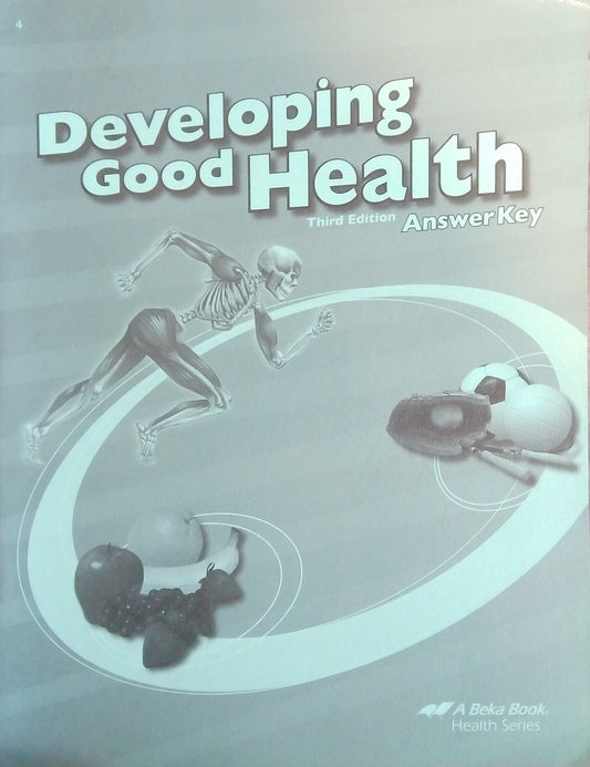 Developing Good Health: Answer Key
