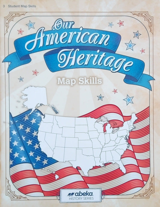 Our American Heritage: Map Skills
