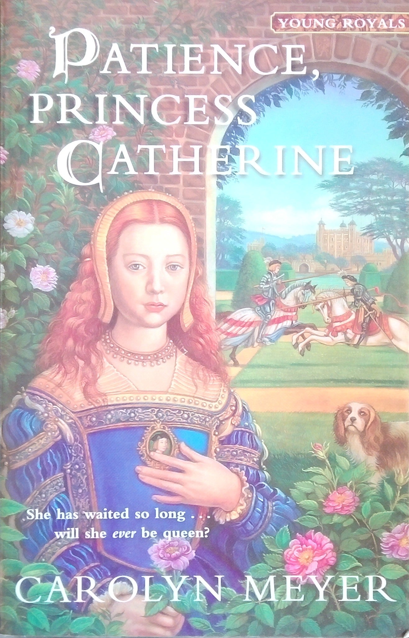 Patience, Princess Catherine