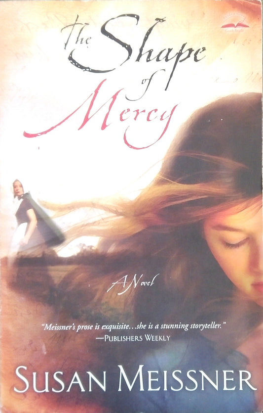 The Shape Of Mercy