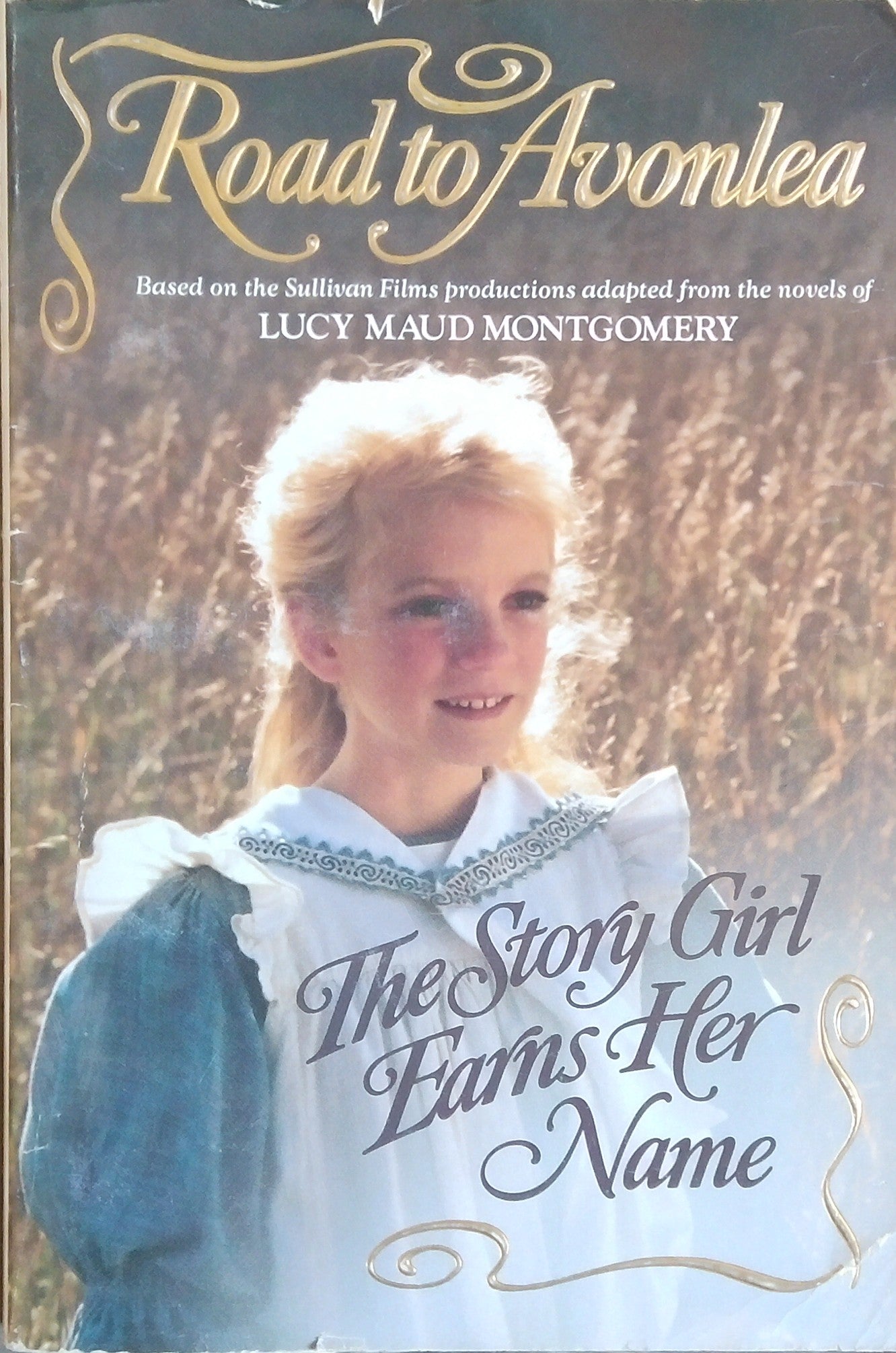The Story Girl Earns Her Name