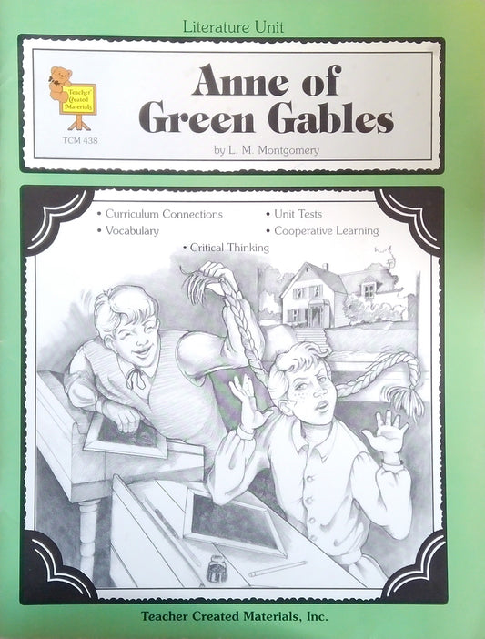 Anne Of Green Gables: Literature Unit