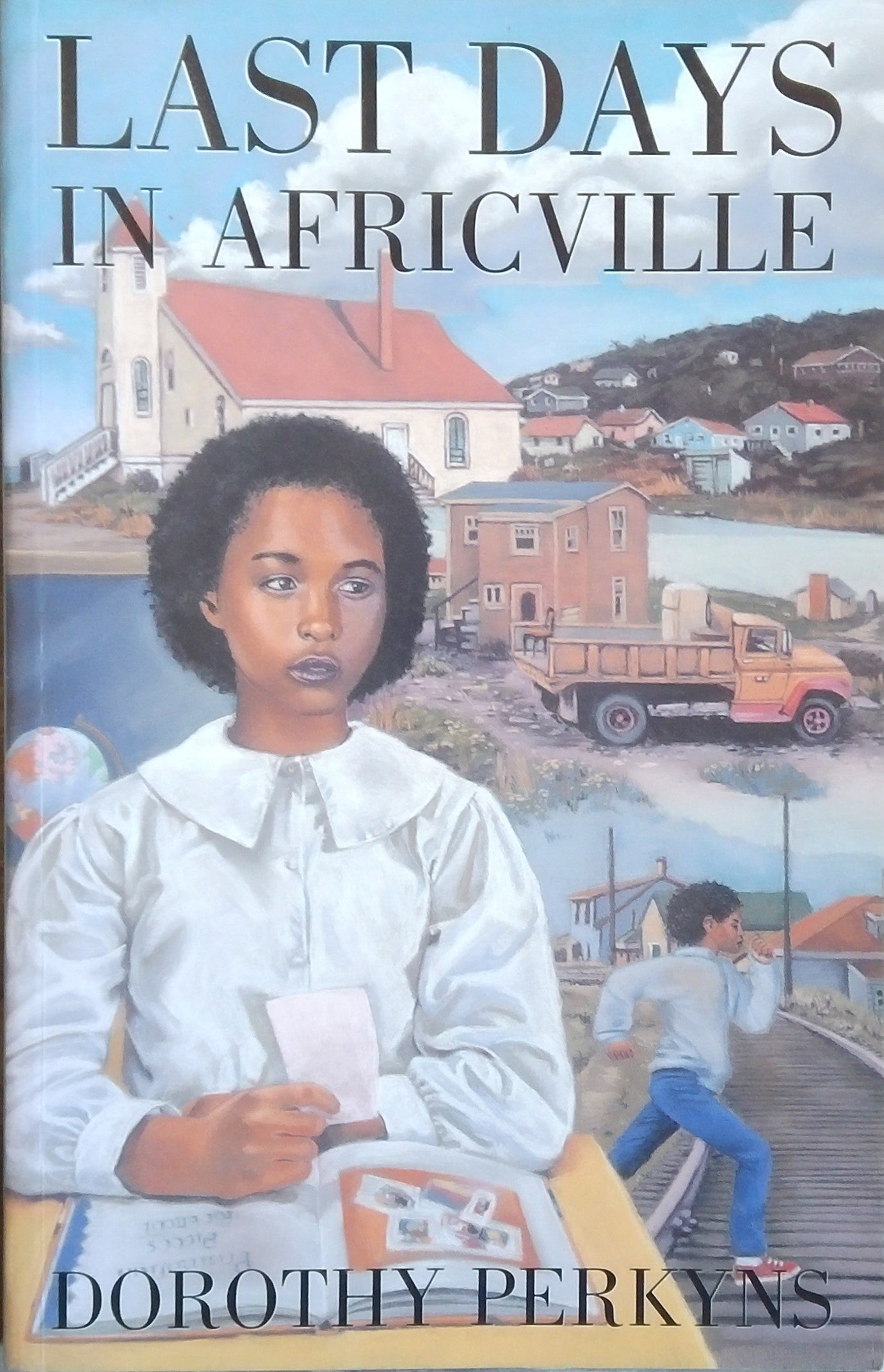 Last Days In Africville