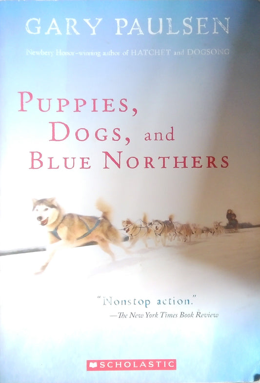 Puppies, Dogs, And Blue Northers