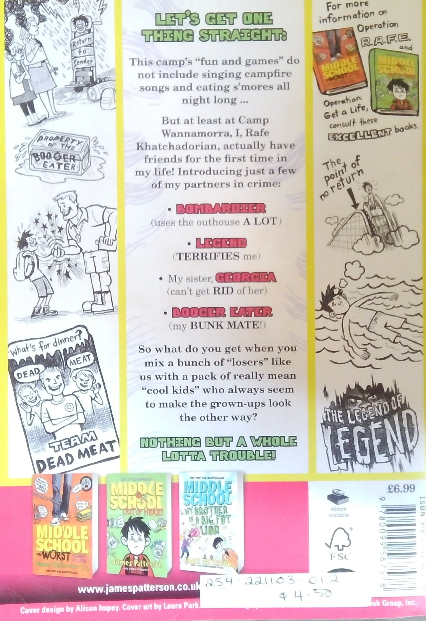 Middle School: How I Survived Bullies, Broccoli, And Snake Hill
