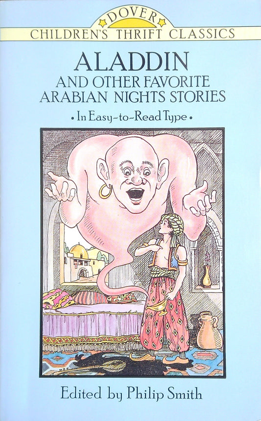 Aladdin, And Other Favorite Arabian Nights Stories
