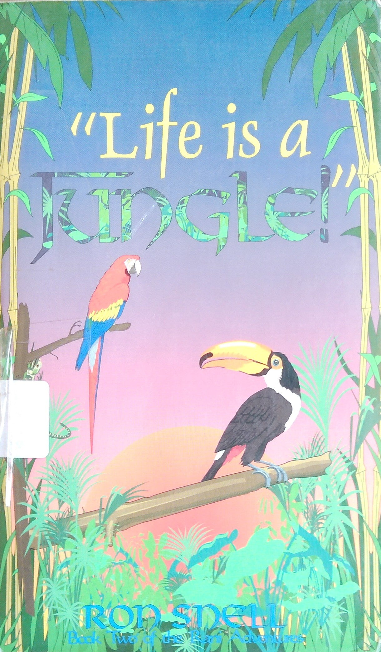 "Life Is A Jungle"