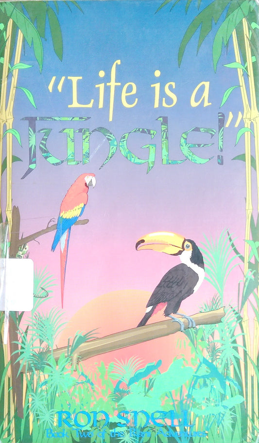 "Life Is A Jungle"