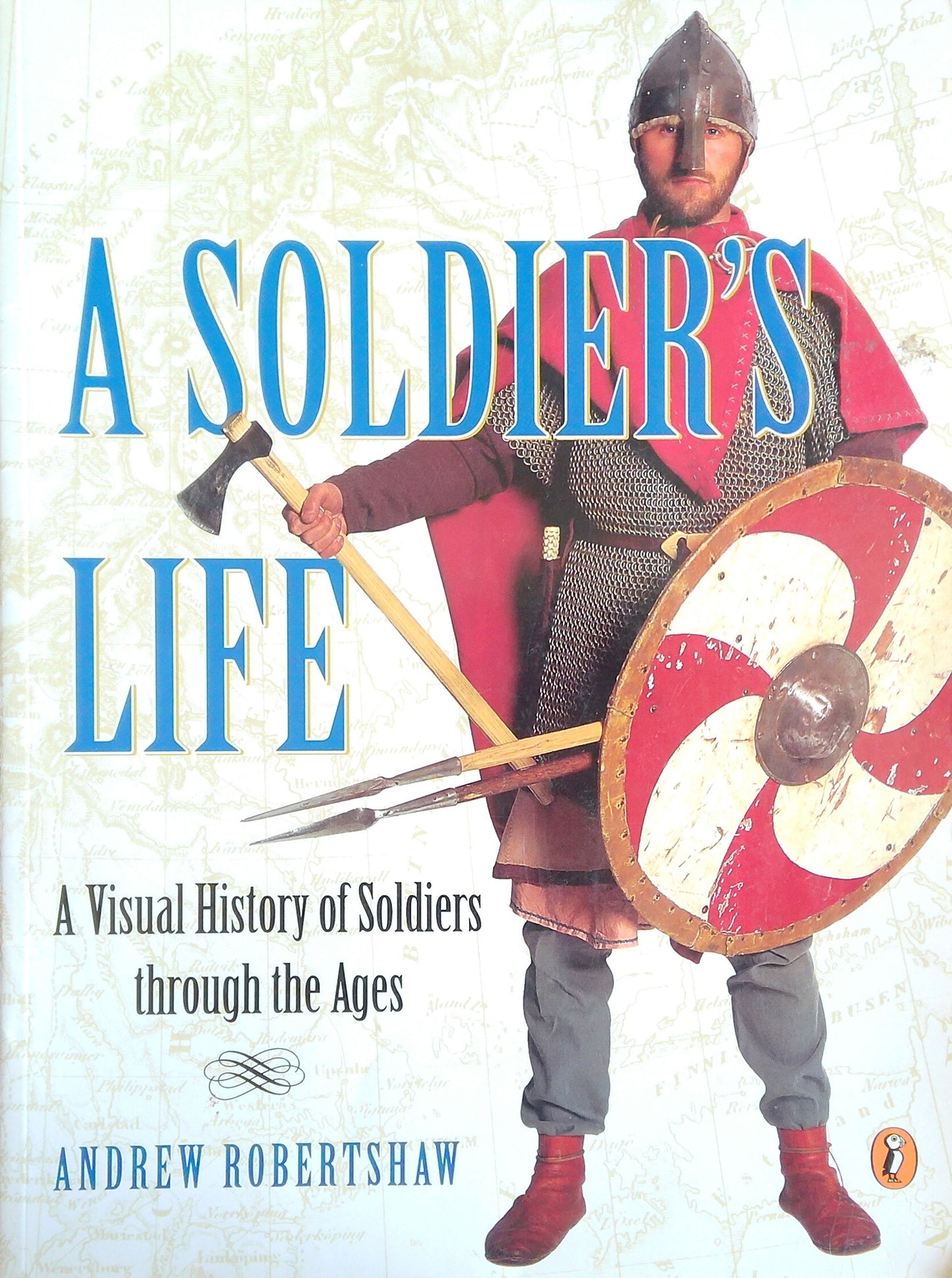 A Soldier's Life