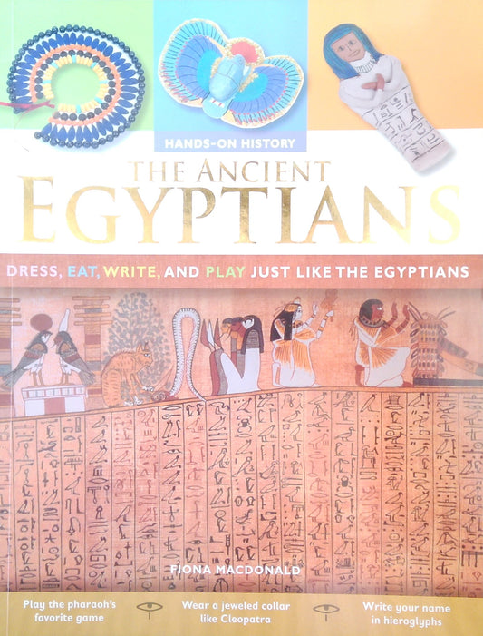 Hands-On History: The Ancient Egyptians