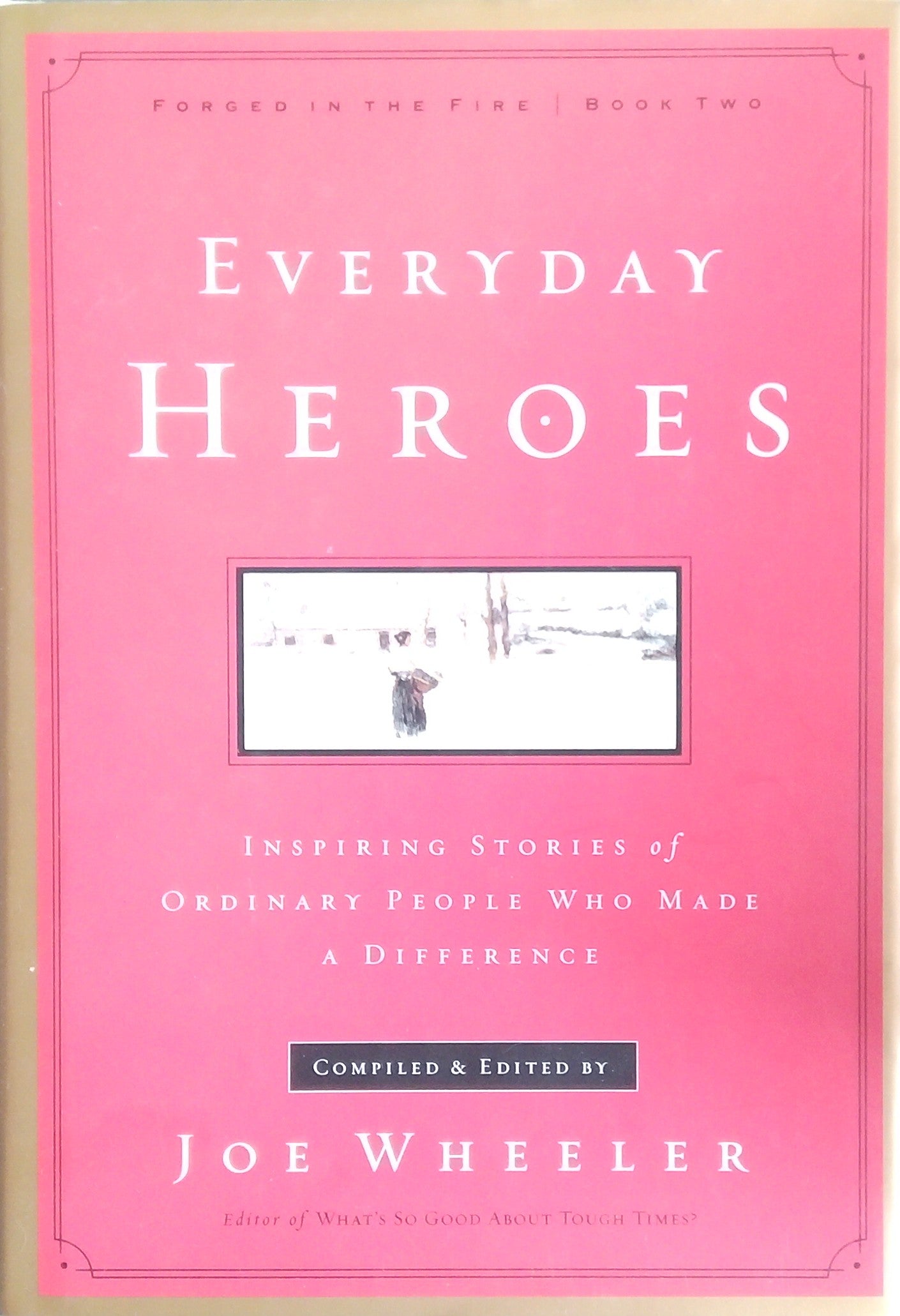 Everyday Heroes