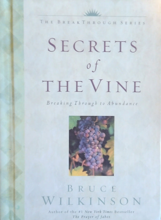Secrets Of The Vine