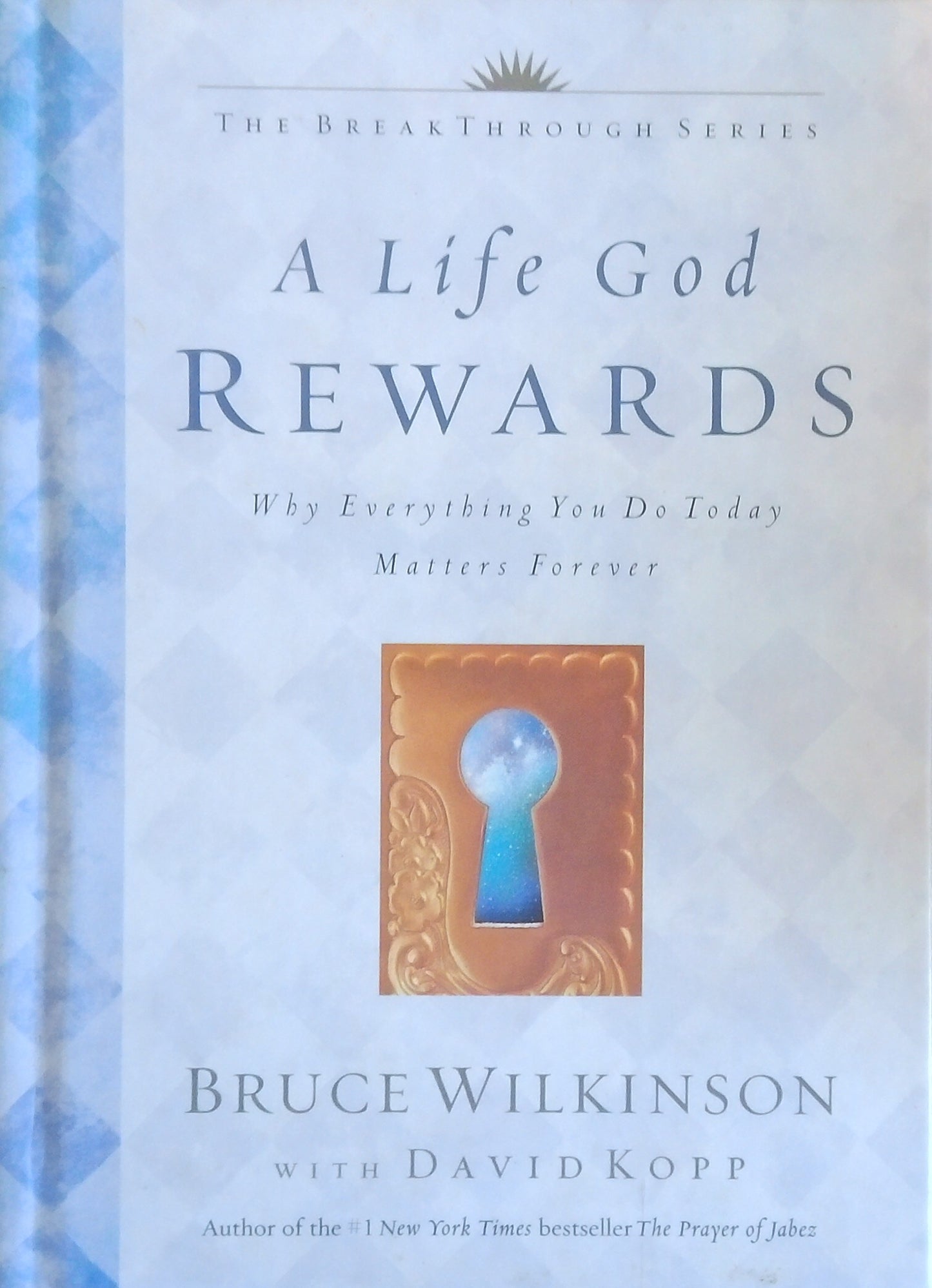 A Life God Rewards