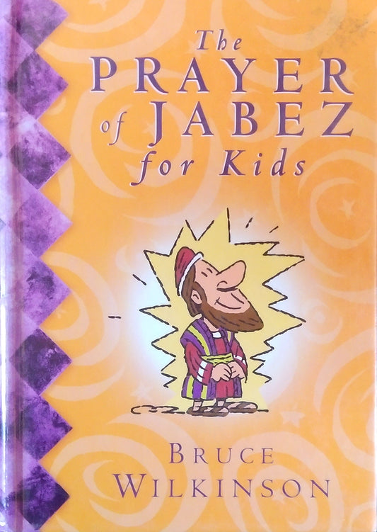 The Prayer Of Jabez For Kids