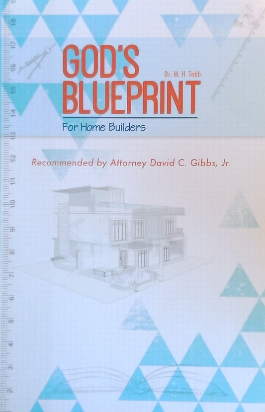 God's Blueprint For Home Builders