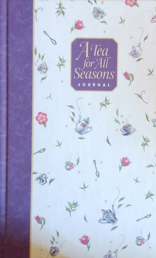 A Tea For All Seasons Journal