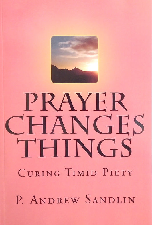 Prayer Changes Things