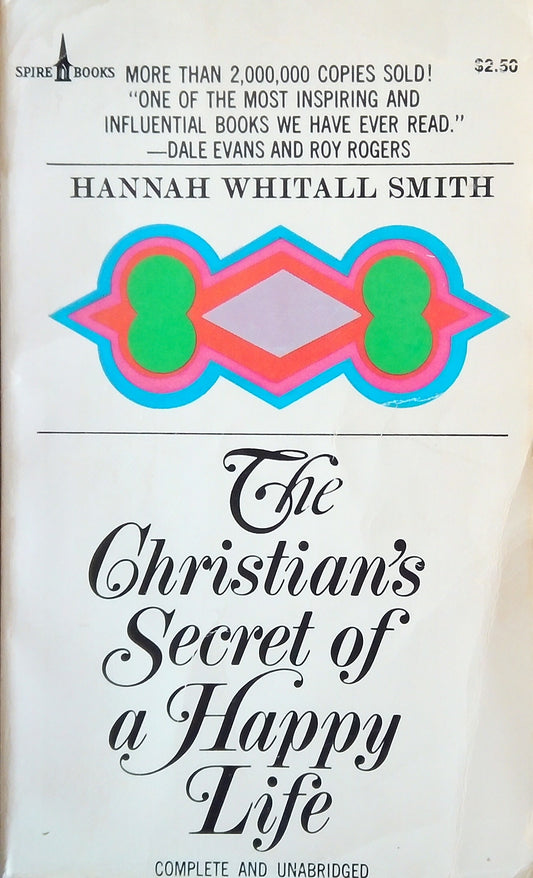 The Christian's Secret Of A Happy Life