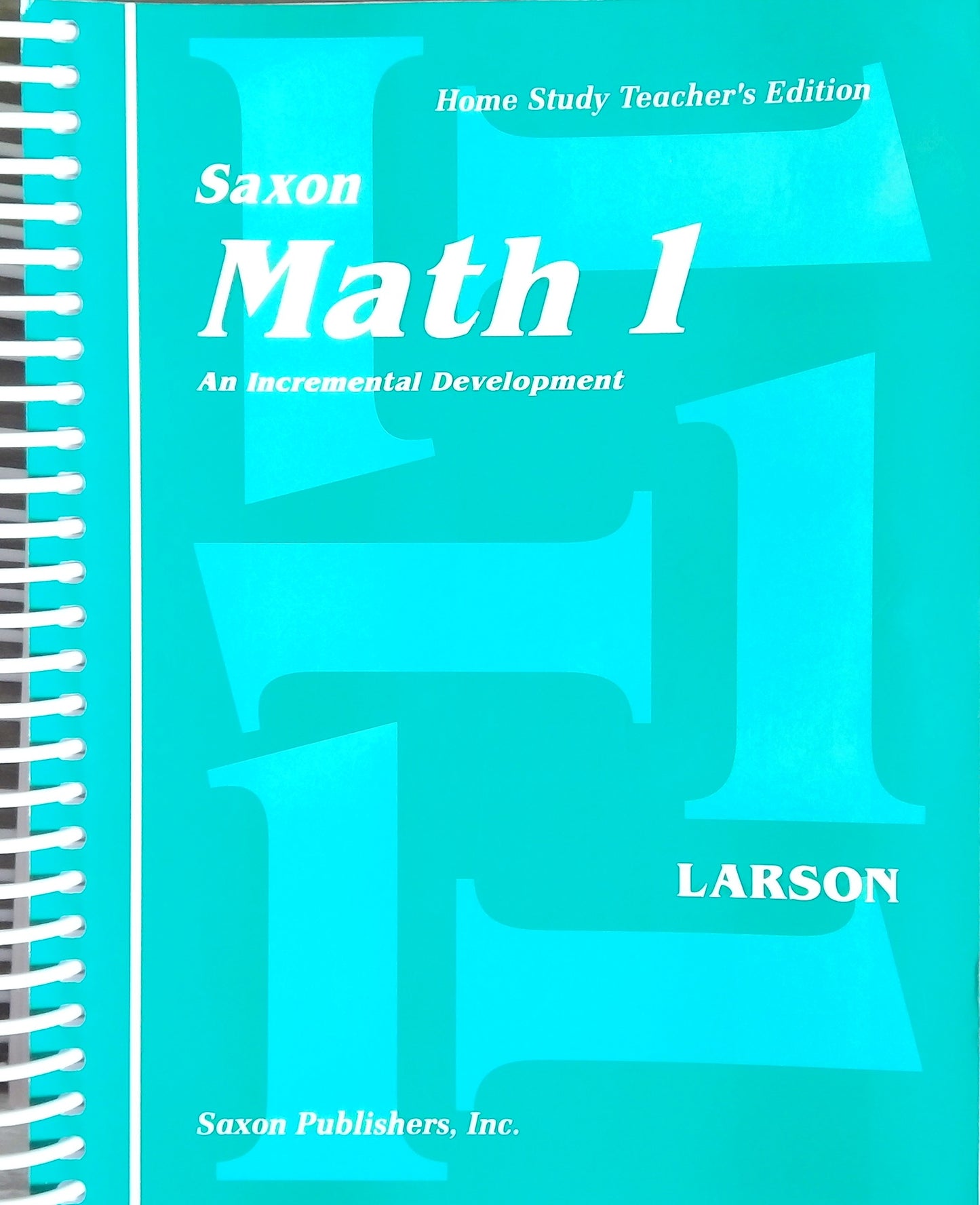 Saxon Math 1: Teacher's Edition