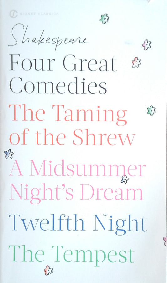 Shakespeare: Four Great Comedies