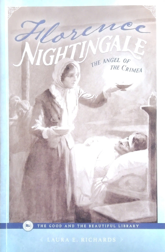 Florence Nightingale: The Angel Of The Crimea