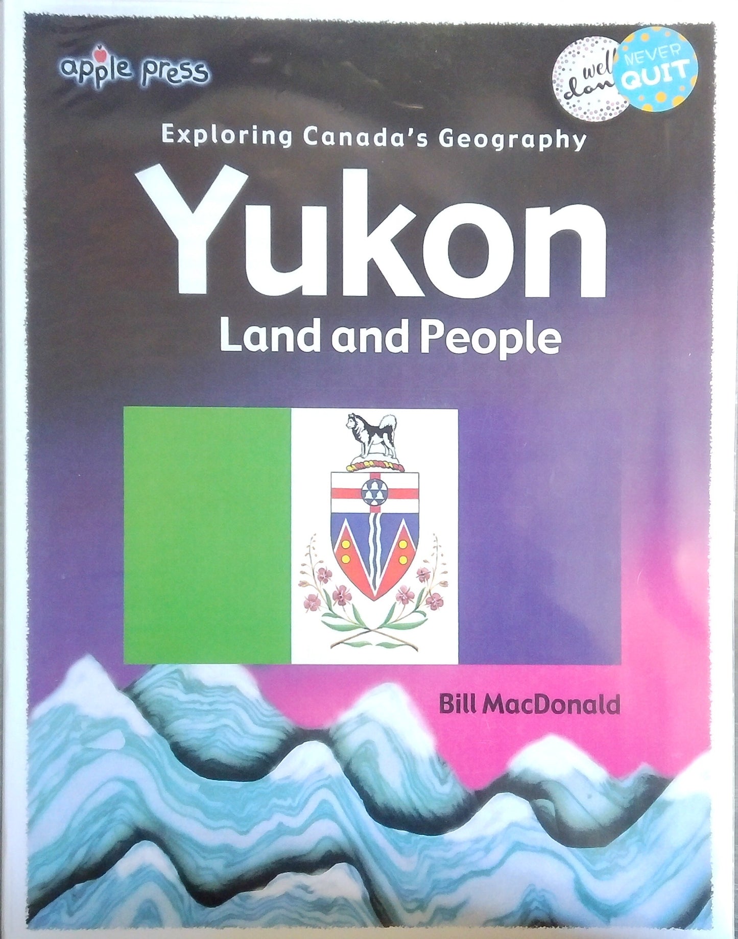 Yukon: Land & People Activity Book