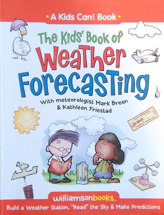 The Kids' Book Of Weather Forecasting