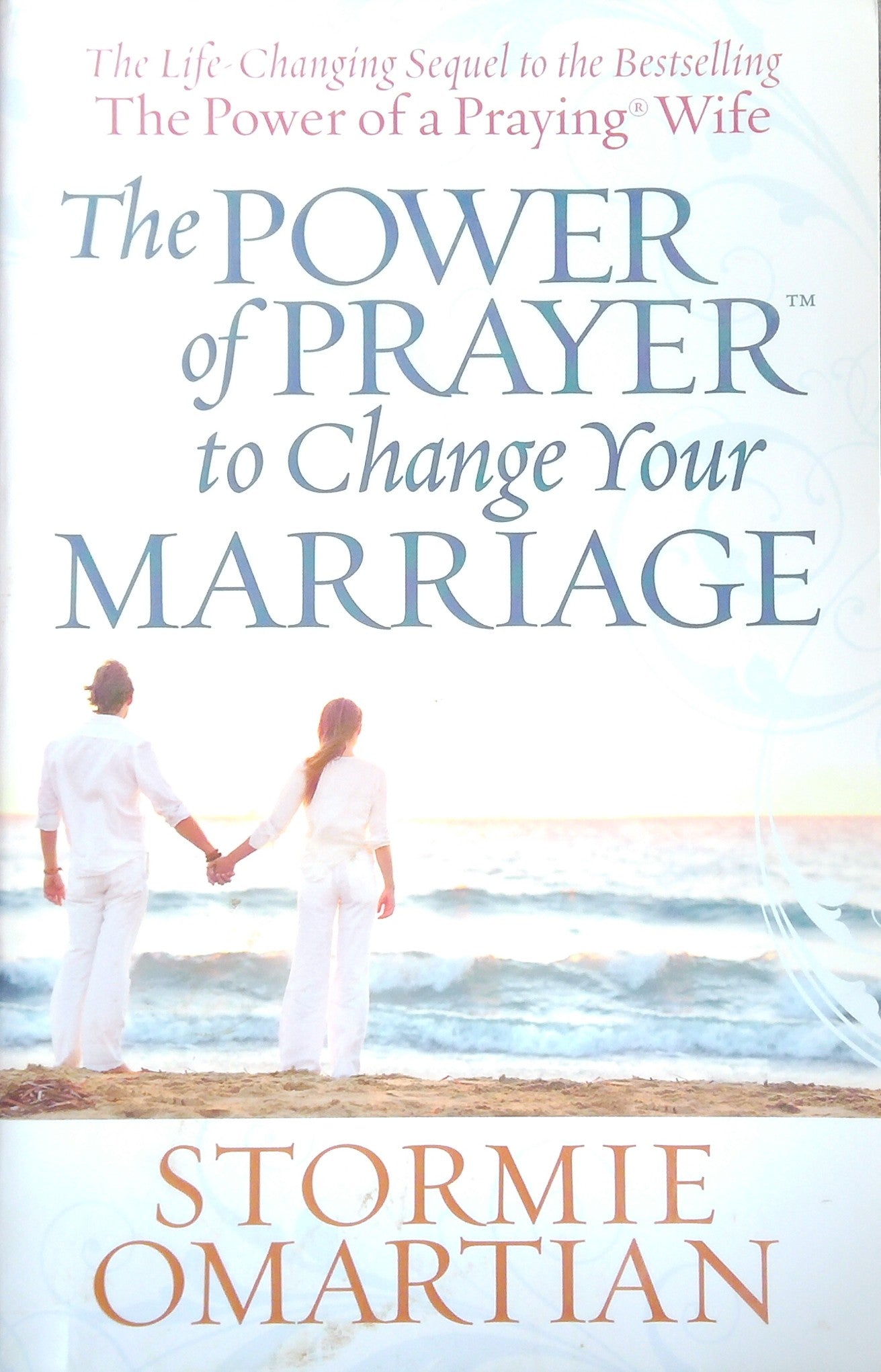 The Power Of Prayer To Change Your Marriage