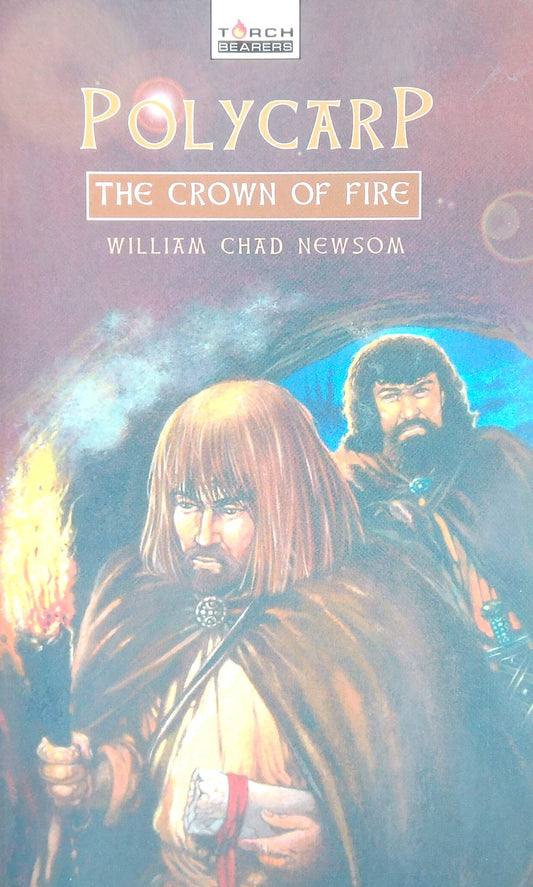 Polycarp: The Crown Of Fire