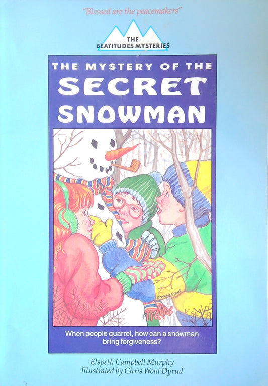 The Mystery Of The Secret Snowman