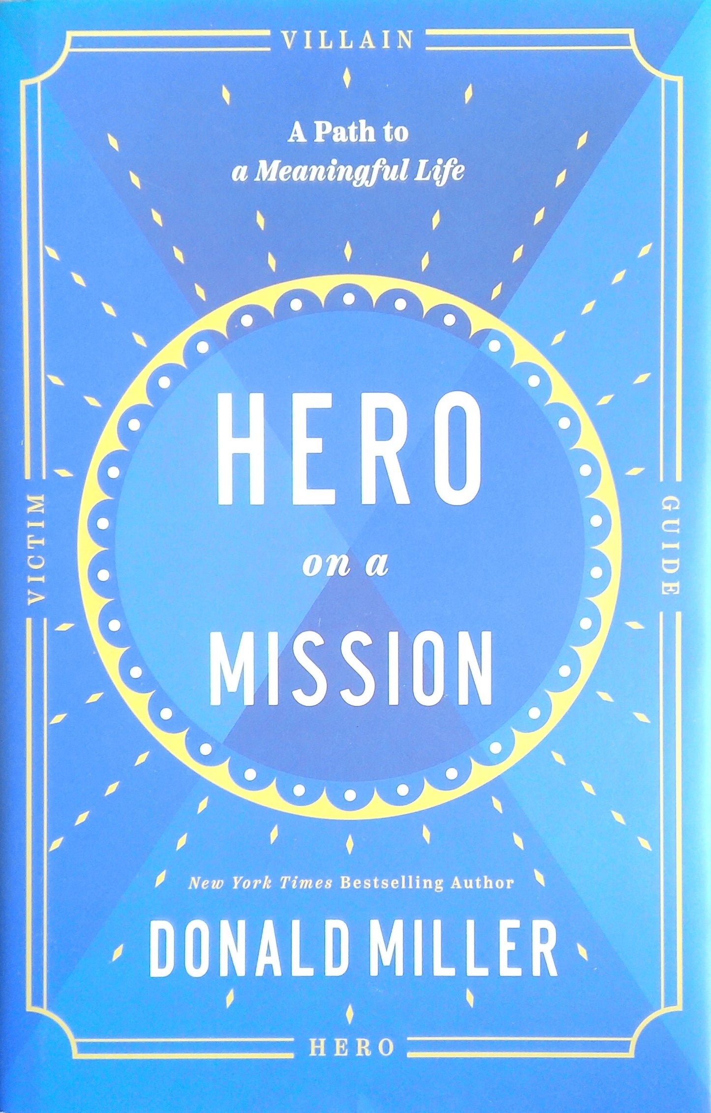 Hero On A Mission