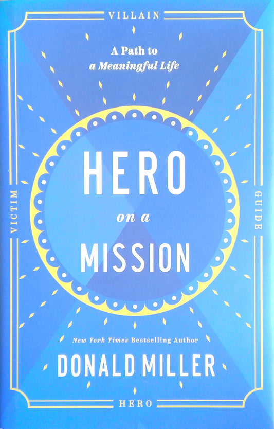 Hero On A Mission