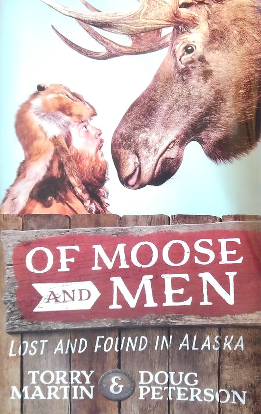 Of Moose And Men