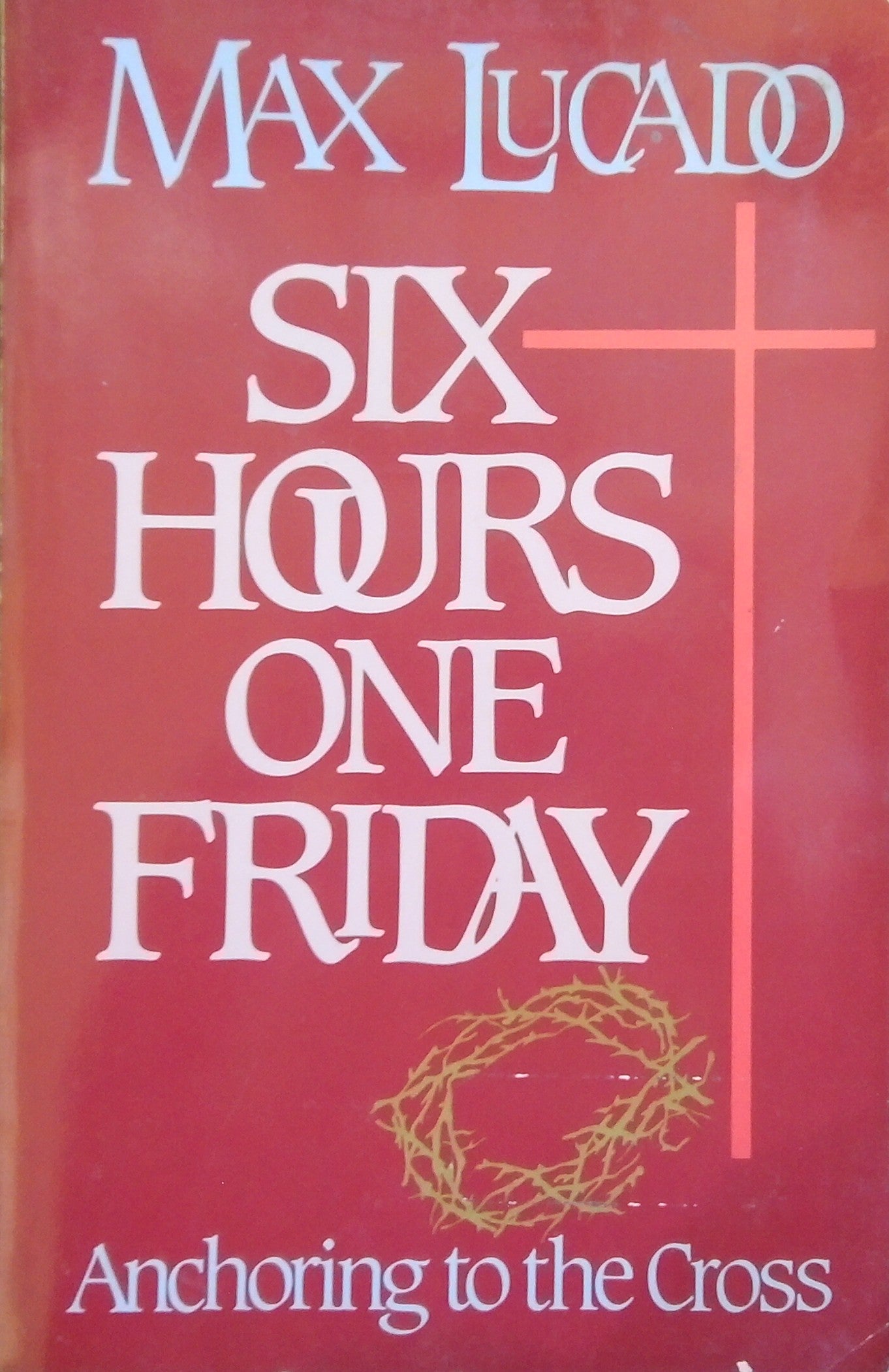 Six Hours One Friday