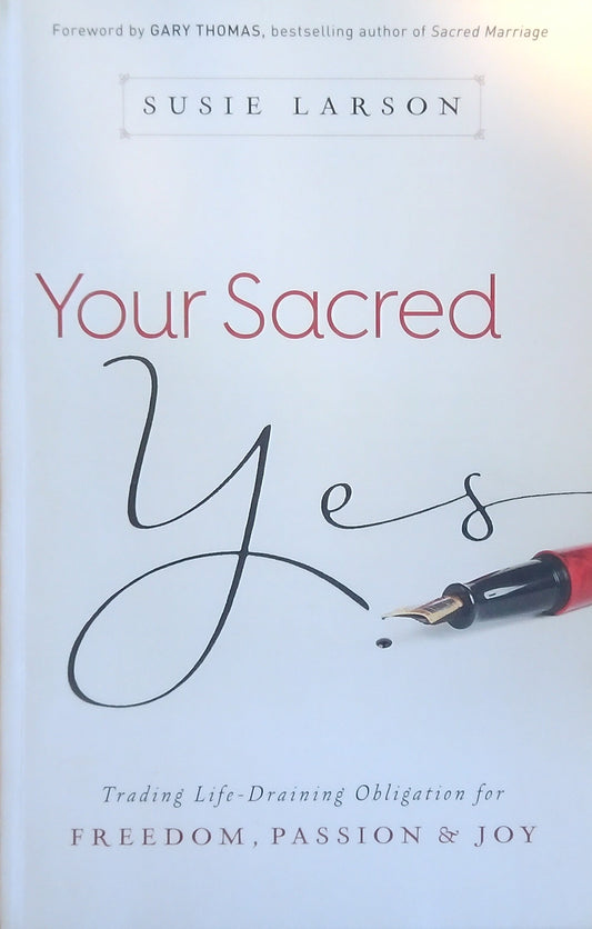 Your Sacred Yes