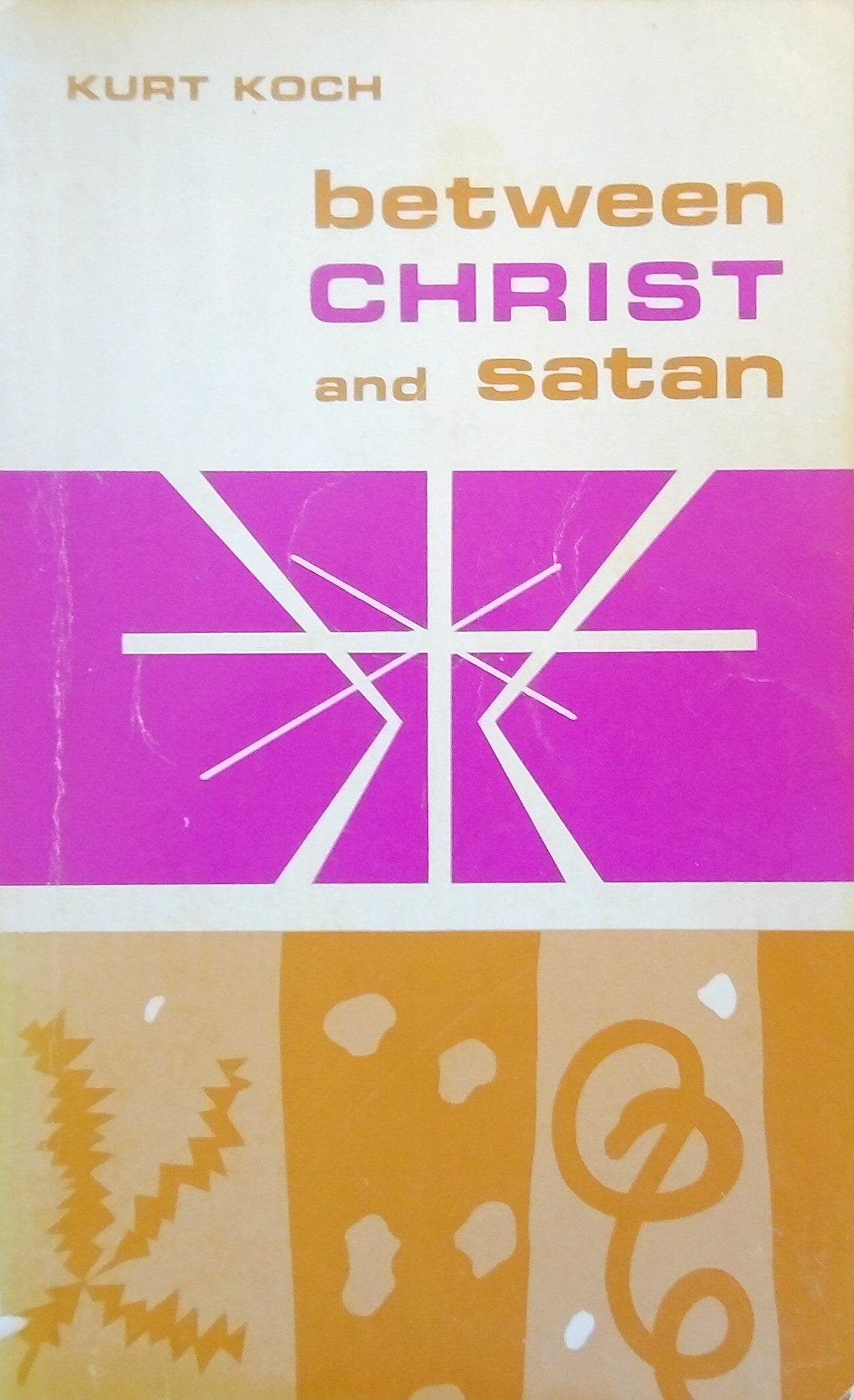 Between Christ And Satan