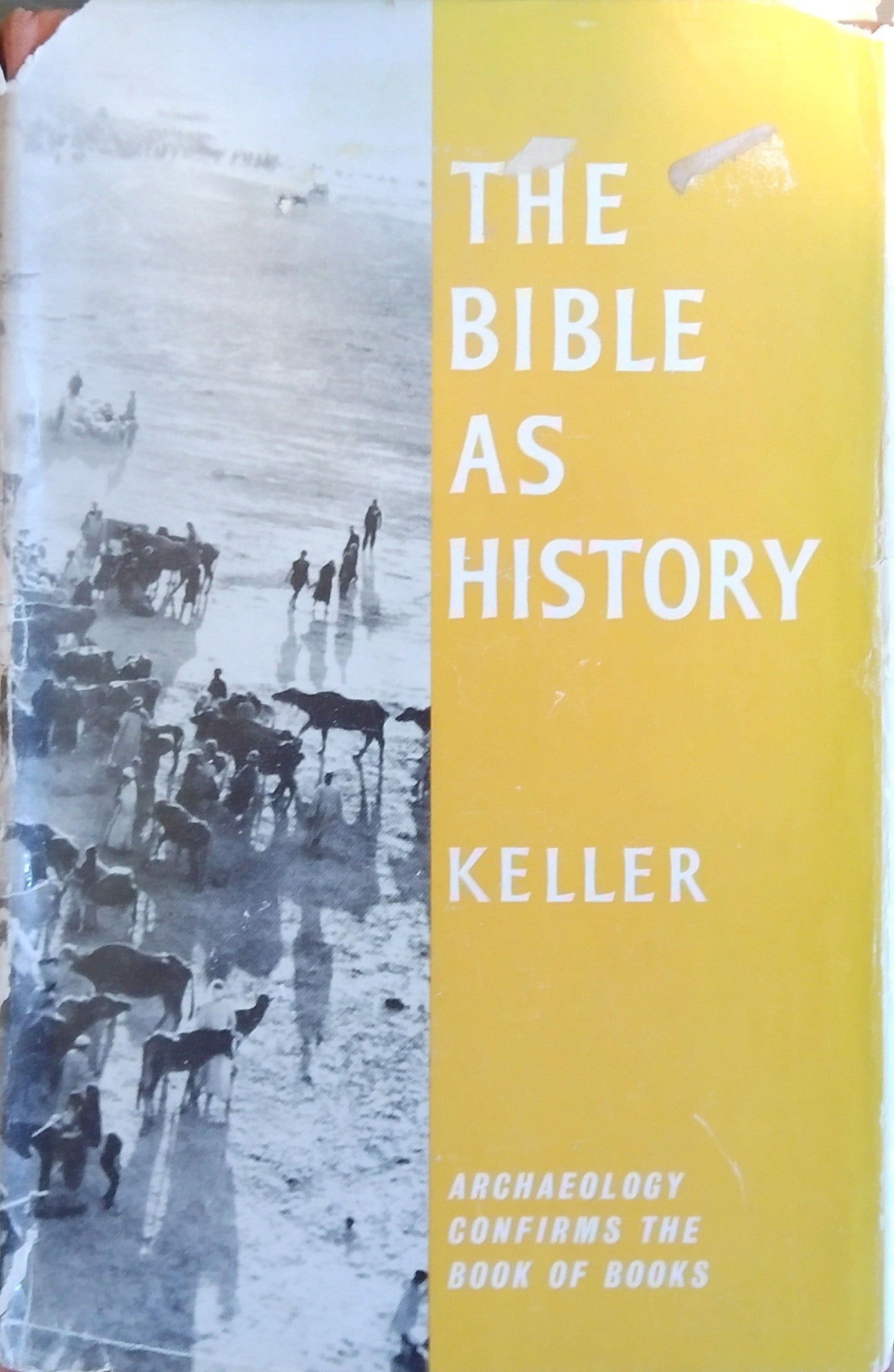 The Bible As History