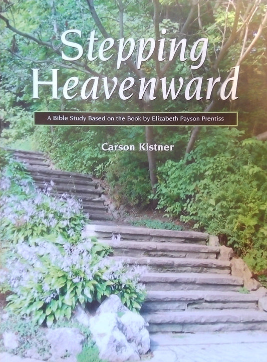 Stepping Heavenward