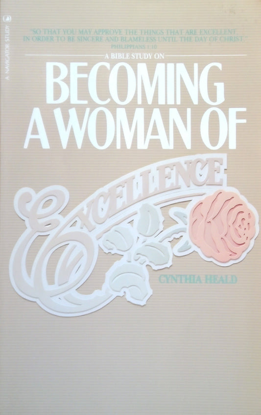 Becoming A Woman Of Excellence