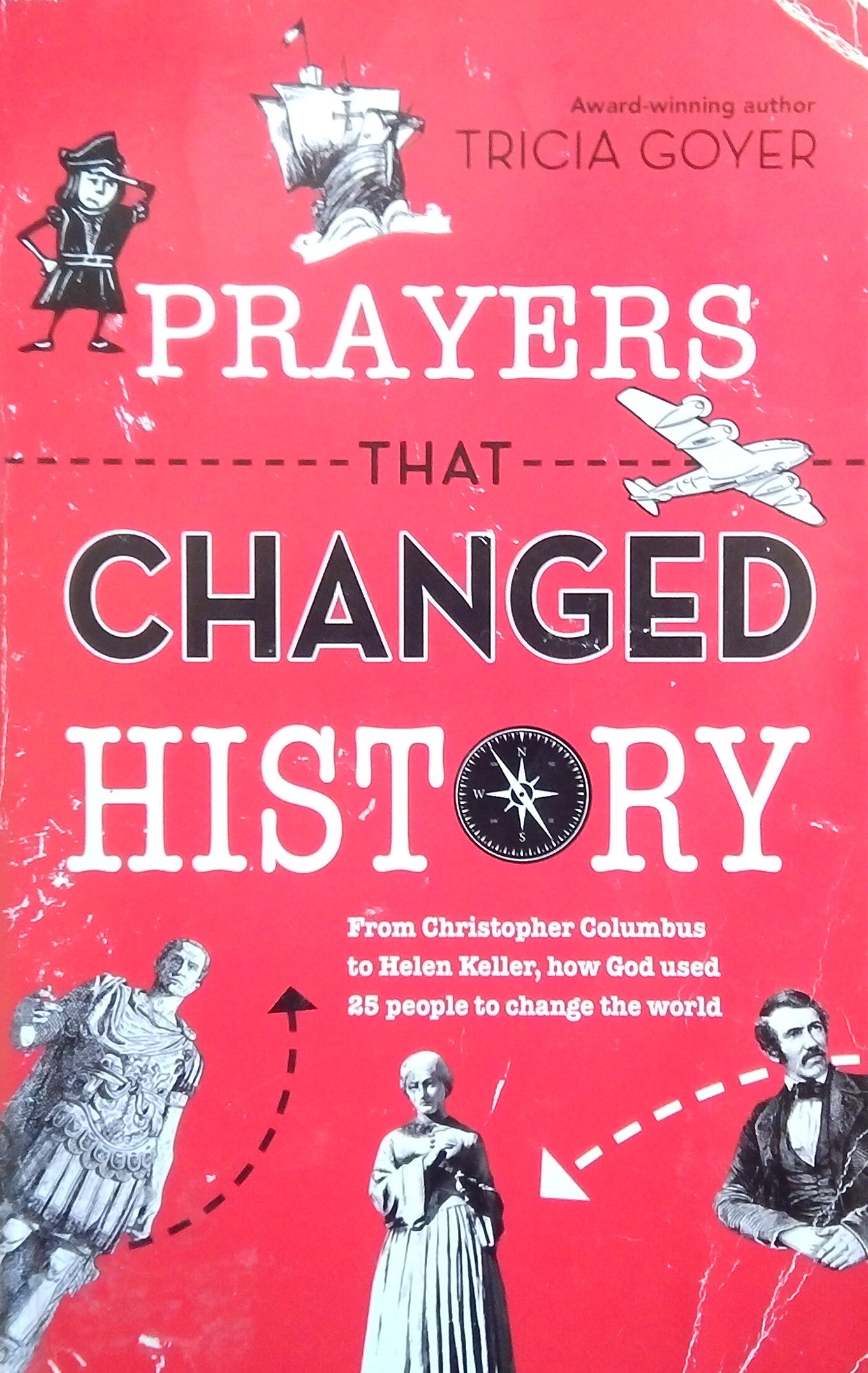 Prayers That Changed History