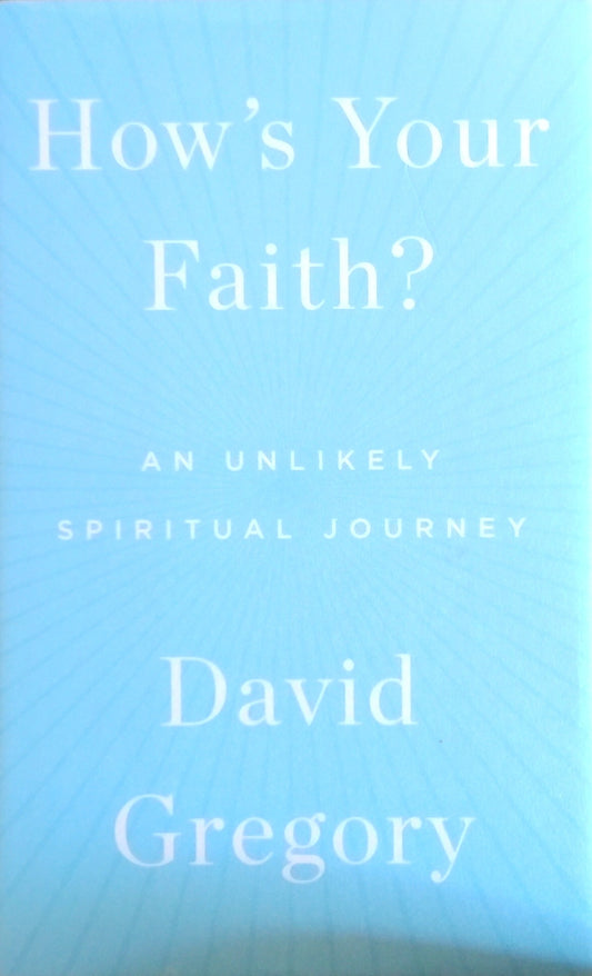 How's Your Faith?