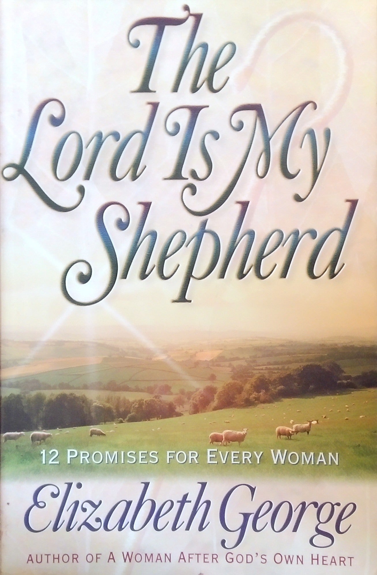 The Lord Is My Shepherd